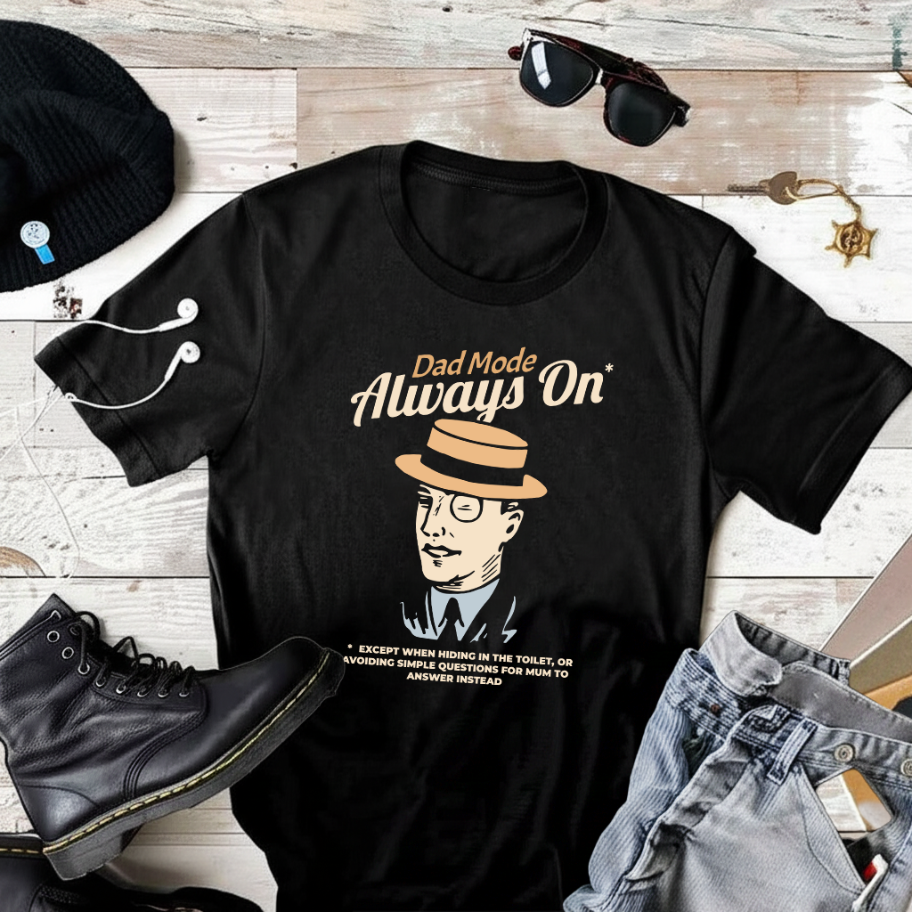 Dad Mode Always (Mostly) On T-Shirt