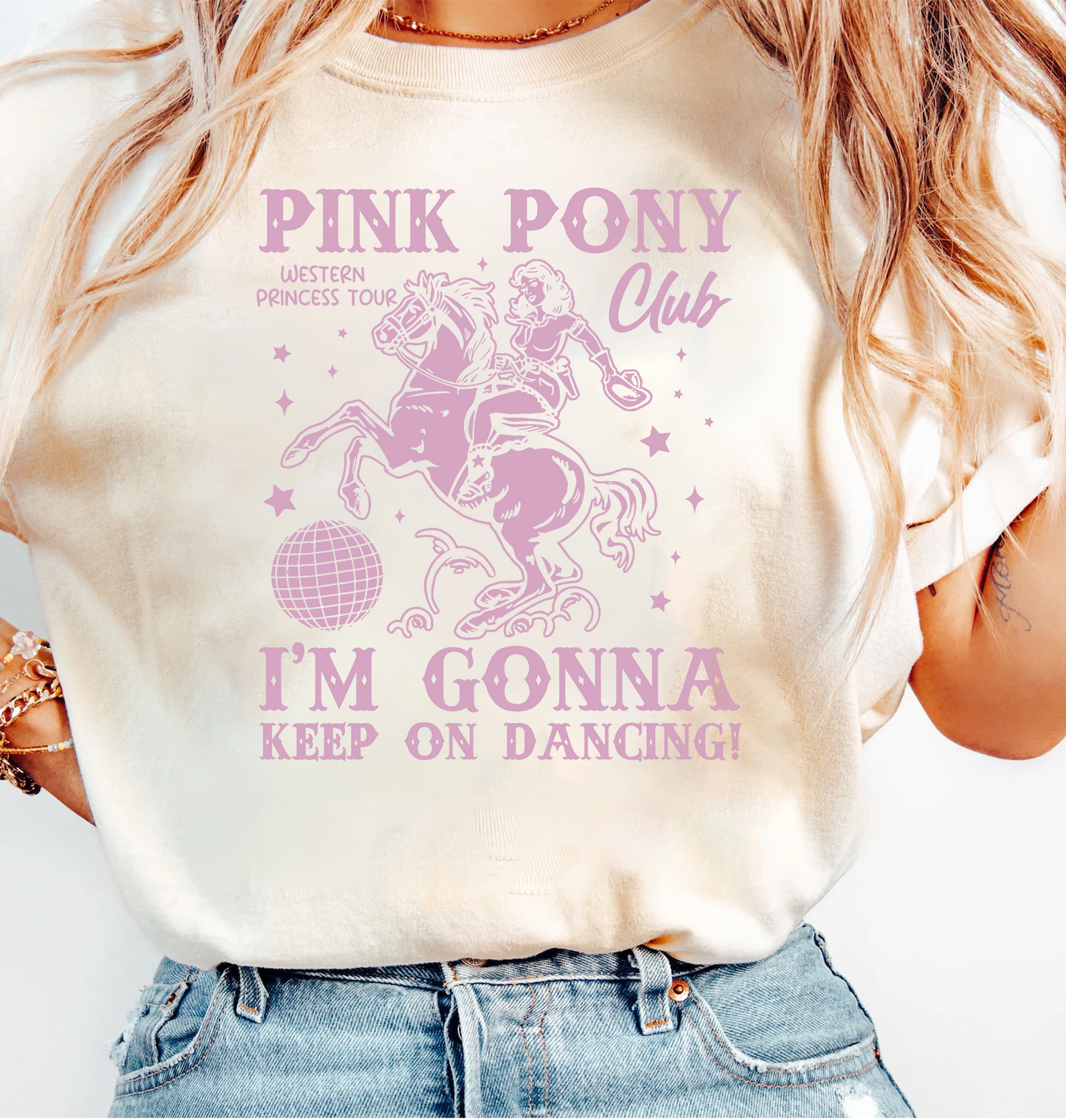 Pink Pony Club, Im Gonna Keep On Dancing T-Shirt