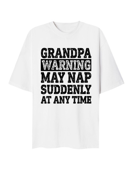 Grandfather Warning T-Shirt