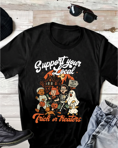 Support Your Local Trick or Treaters T-Shirt