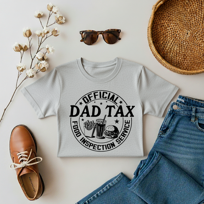 Official Dad Tax T-shirt