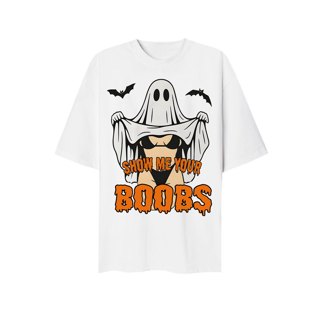 Show Me Your Boos T-shirt