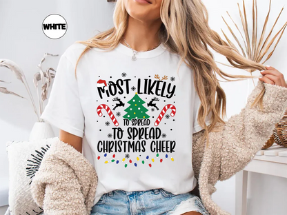 Most Likely To Spread Christmas Cheer