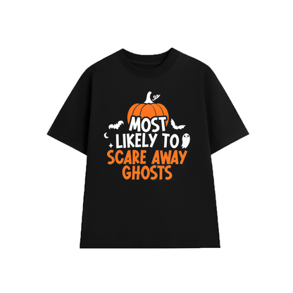 Halloween Most Likely To Scare Away Ghosts - Adults Tee