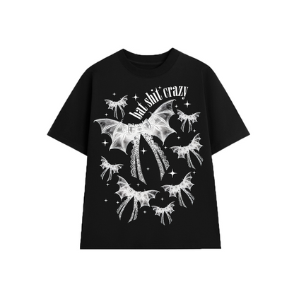 Bat Shit Crazy