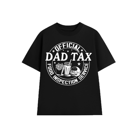 Official Dad Tax T-shirt