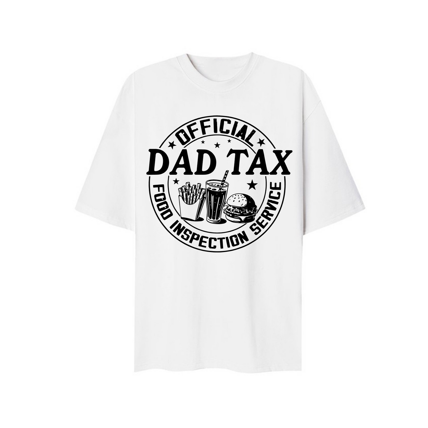 Official Dad Tax T-shirt