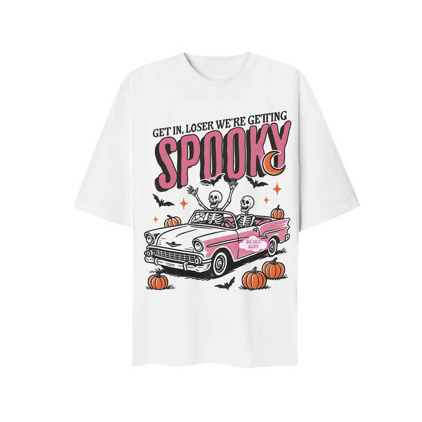 Get In Loser, We are Going To Spooky