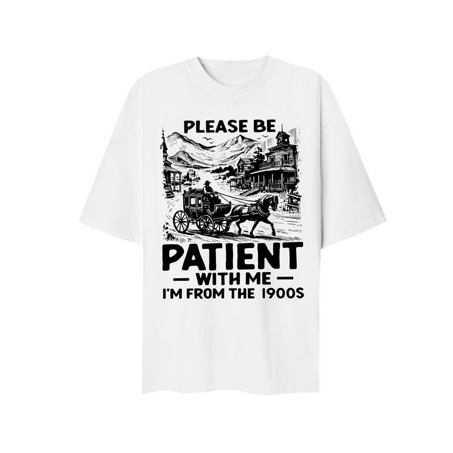 Please Be Patient I'm From 1990s Cowboy T-shirt
