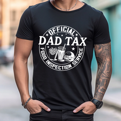 Official Dad Tax T-shirt