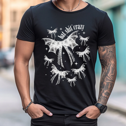 Bat Shit Crazy