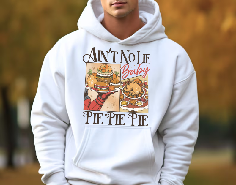Aint No Lie Baby Pie Pie Pie