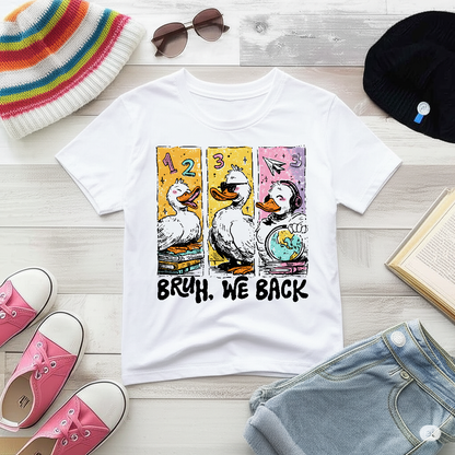 Back to school Bruh We are Back T-Shirt