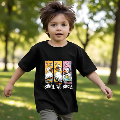 Back to school Bruh We are Back T-Shirt
