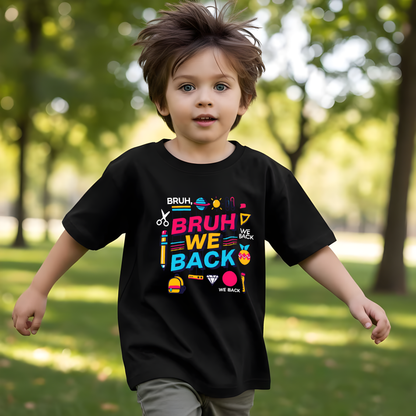 Bruh We Are Back T-Shirt