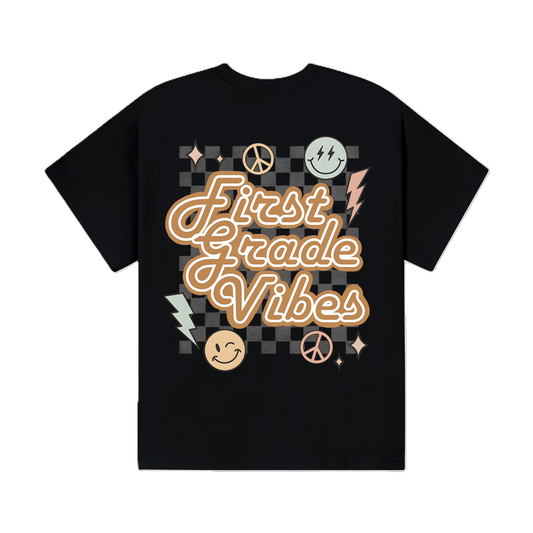 First Grade Vibes T-Shirt