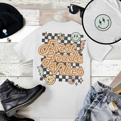 First Grade Vibes T-Shirt