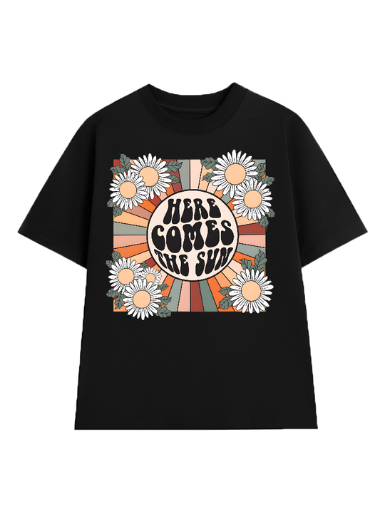 Here Come The Sun T-Shirt
