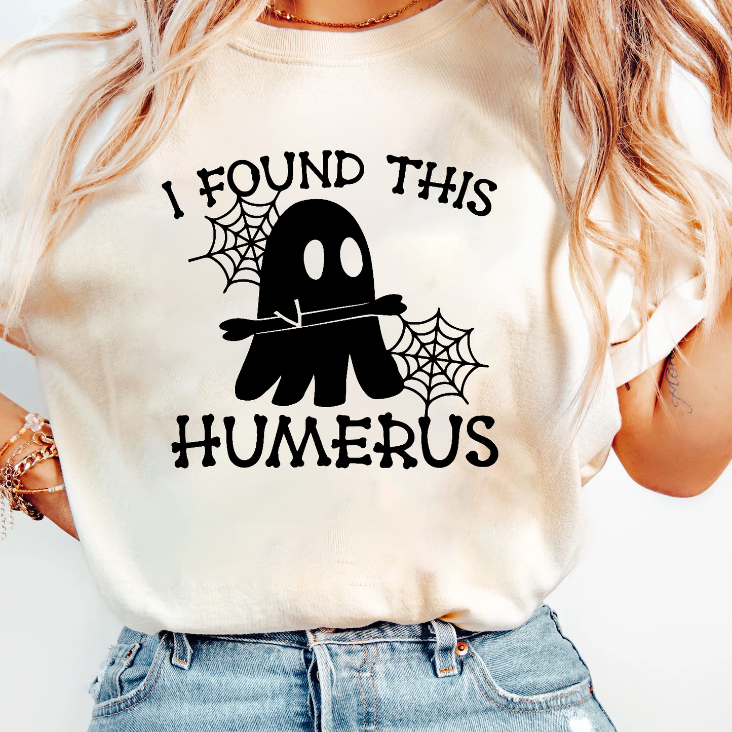 I Found This Humerus T-Shirt