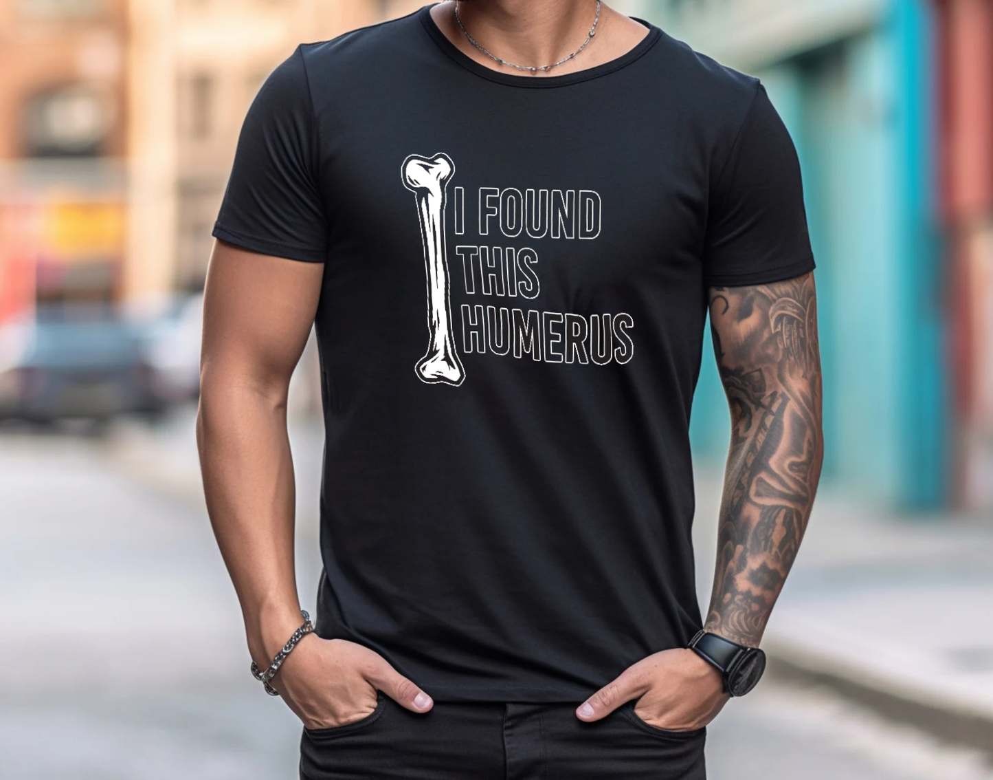 I Found This Humerus 2 T-Shirt