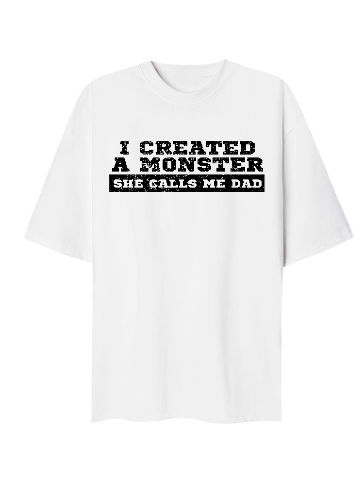 I create a monster that cho me dad T-Shirt