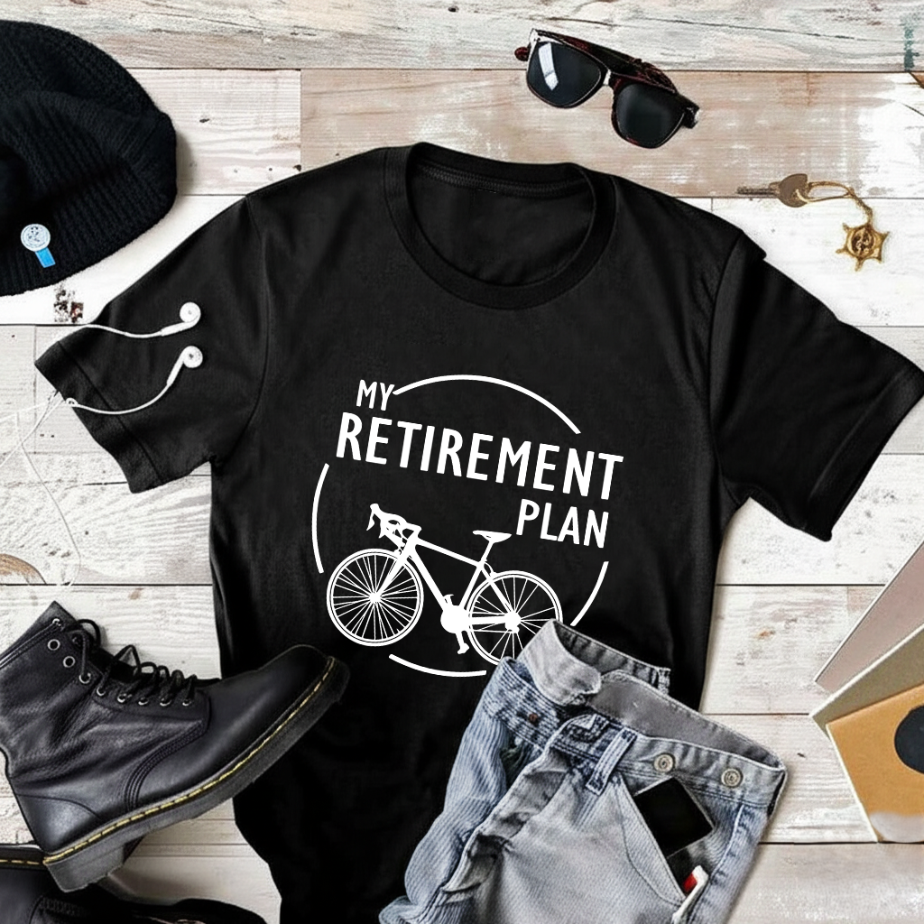 My Retire Plan T-Shirt