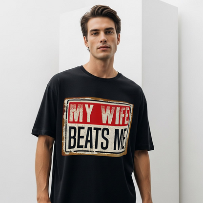 My Wife Beats Me
