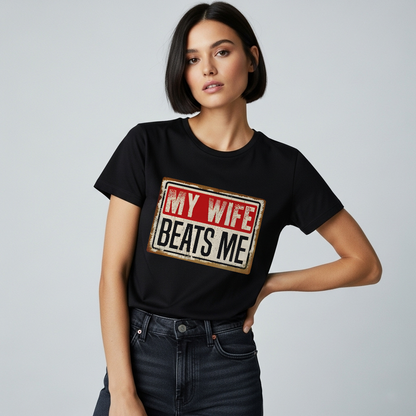 My Wife Beats Me