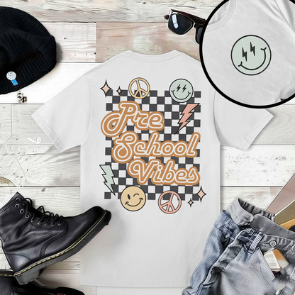 Pre School Vibes T-Shirt