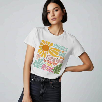 School Is Out Forever T-Shirt