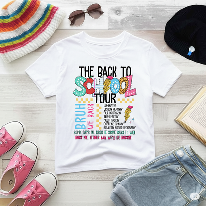 The back to school tour, Bruh We Are Back T-Shirt